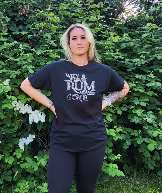 T-shirt (Why Is The Rum Always Gone)