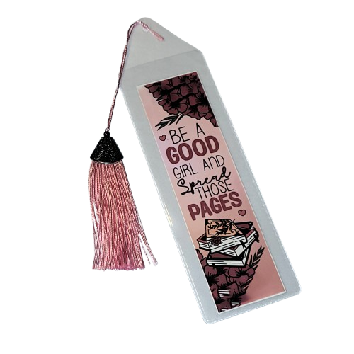 Be A Good Girl Bookmark